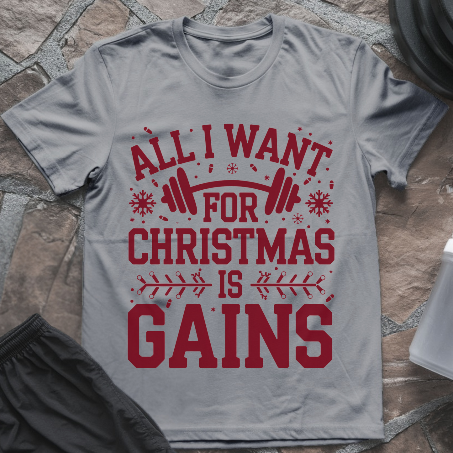 All I Want for Christmas Is Gains Tee