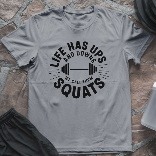 We Call Them Squats T-Shirt