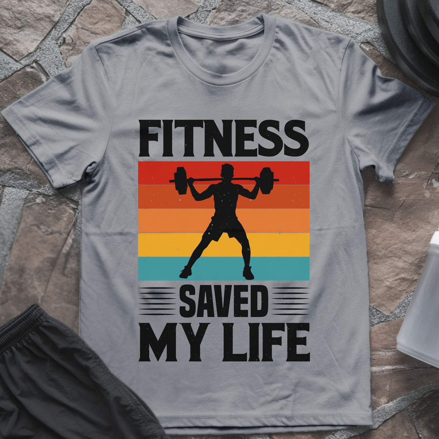 Fitness Saved My Life T-Shirt