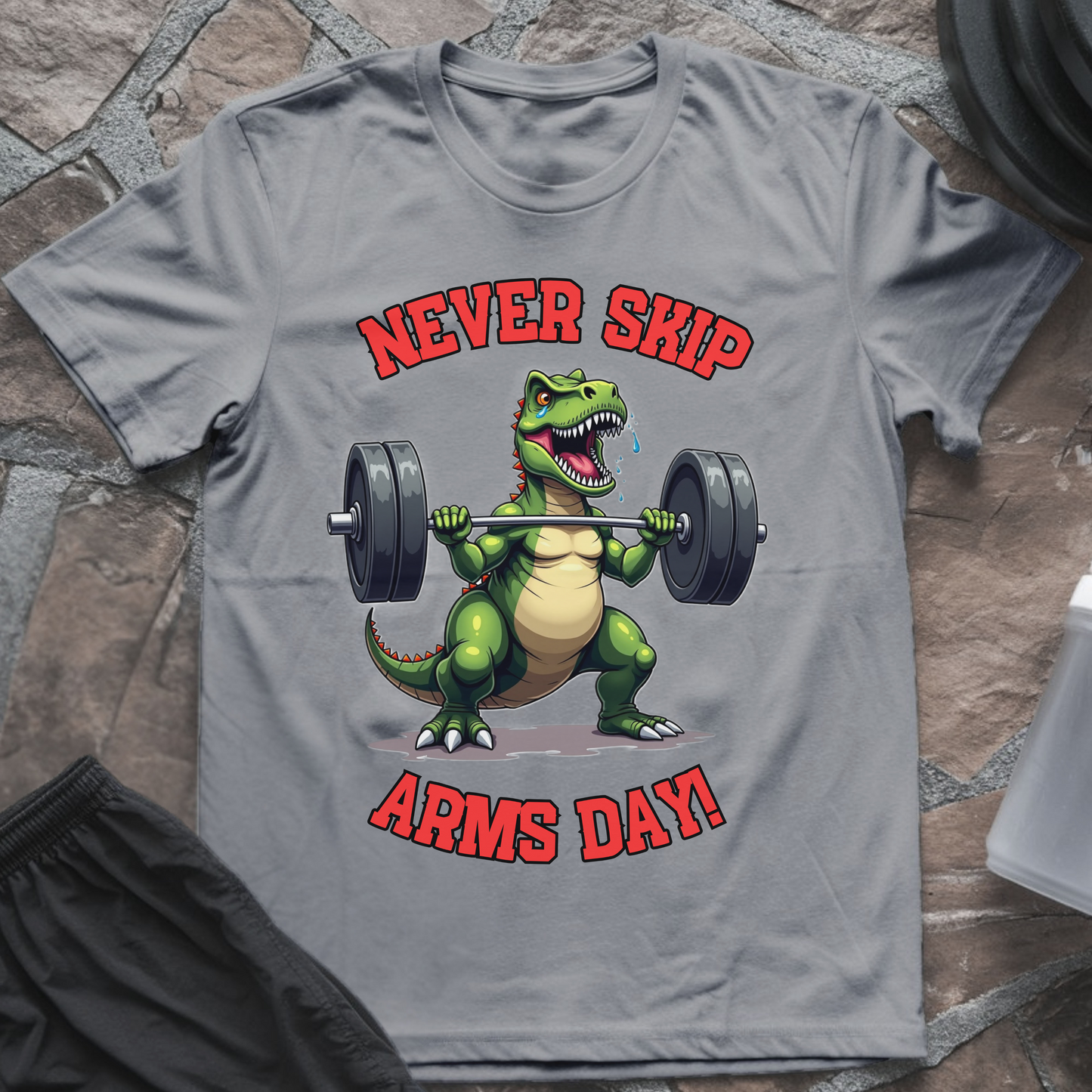 Never Skip Arms Day T-Shirt