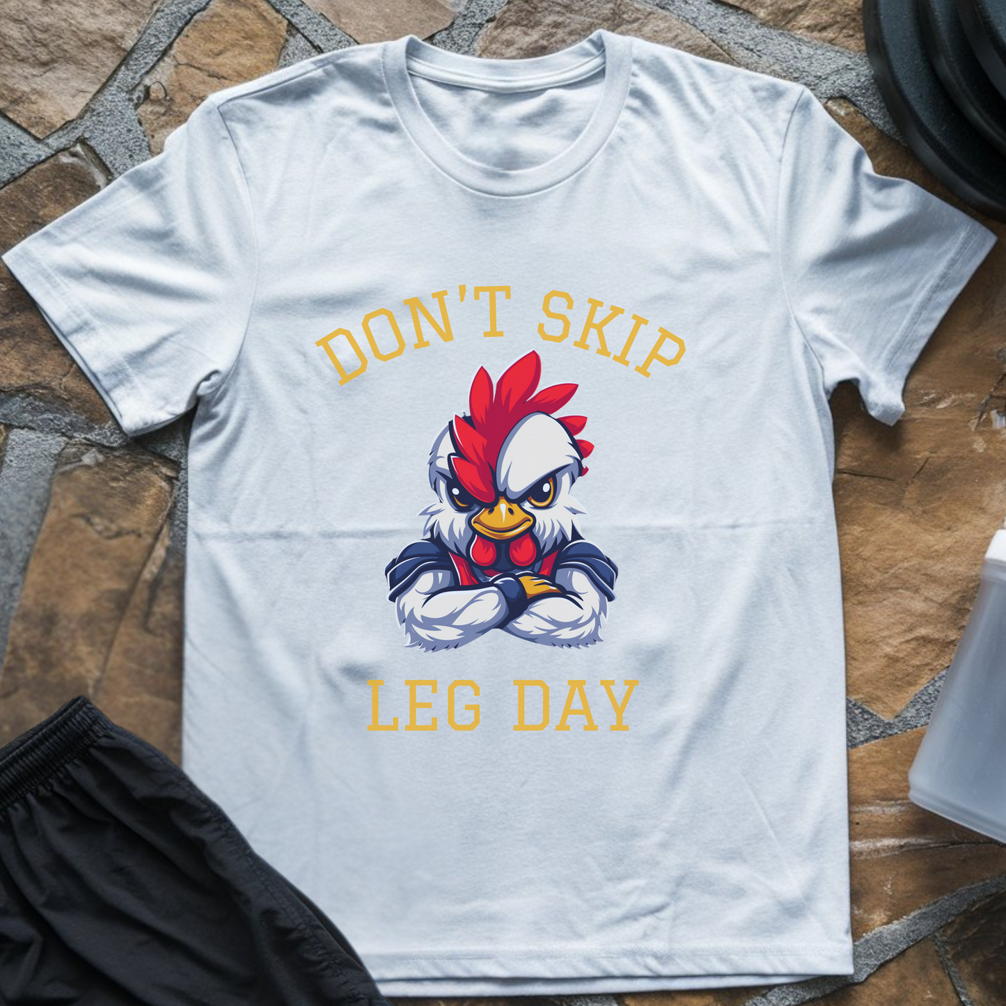 Don't skip leg day T-Shirt