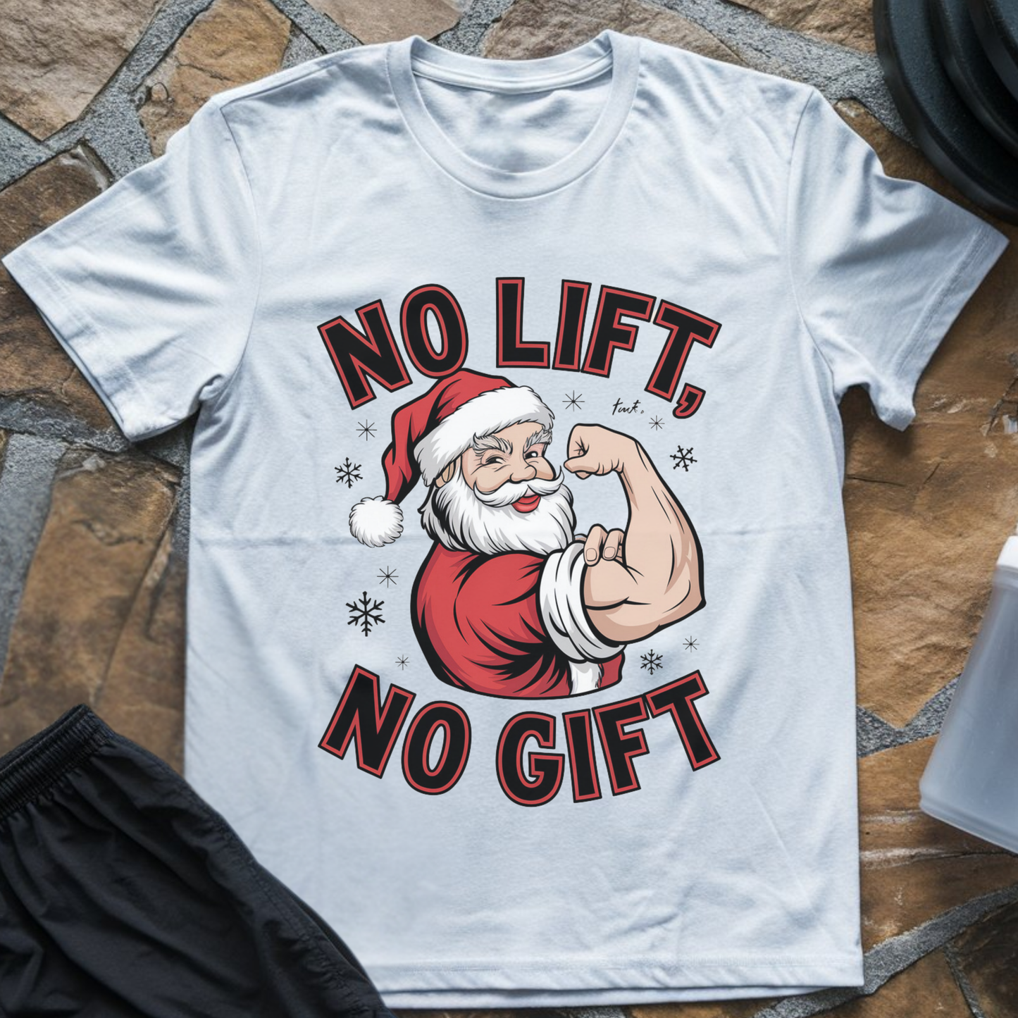 No Lift No Gift Tee