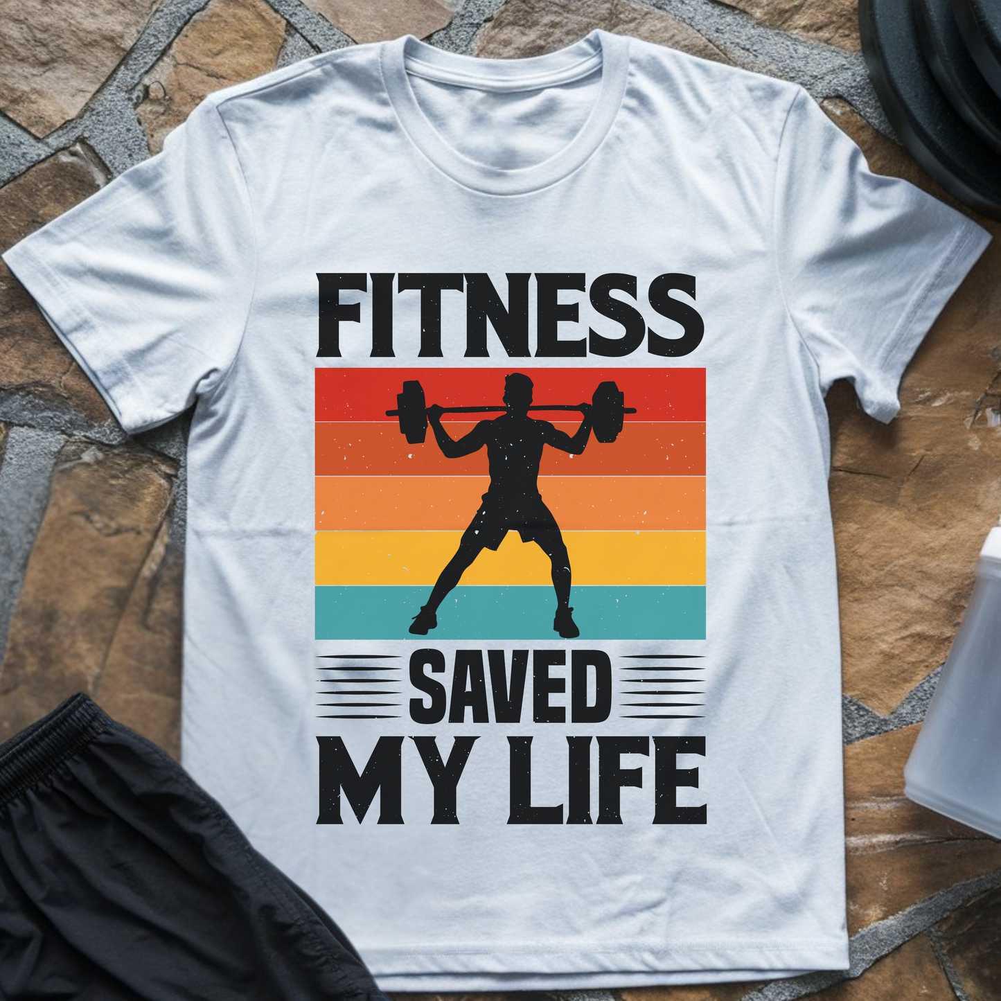 Fitness Saved My Life T-Shirt